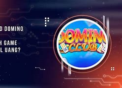 Domino Club Penghasil Uang Apk